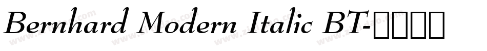 Bernhard Modern Italic BT字体转换